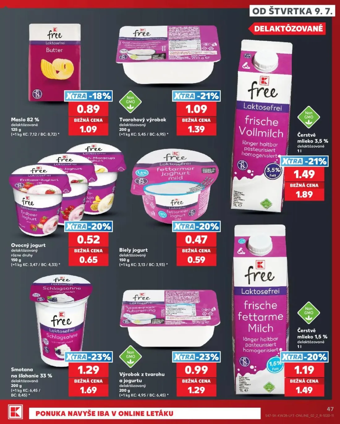 Kaufland leták, strana 47 z 82 — Čerstvé mlieko 3,5% delaktózované, Smotana na šľahanie 33% delaktózovaná, Tvarohový výrobok…