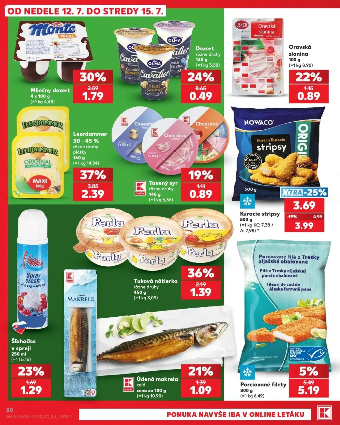 Kaufland leták, strana 80 z 82 — Leerdammer, Kuracie stripsy, Monte Mliečny dezert
