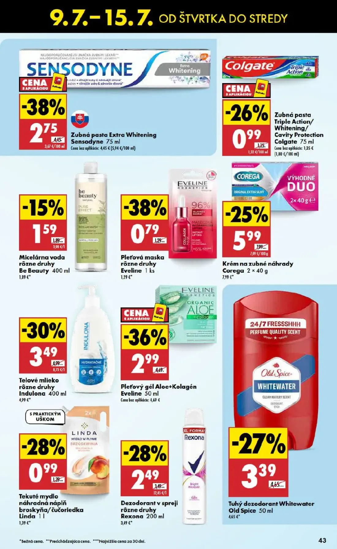 Biedronka leták, strana 43 z 48 — Zubná pasta Extra Whitening Sensodyne, Telové mlieko rôzne druhy Indulona, Tekuté mydlo ná…