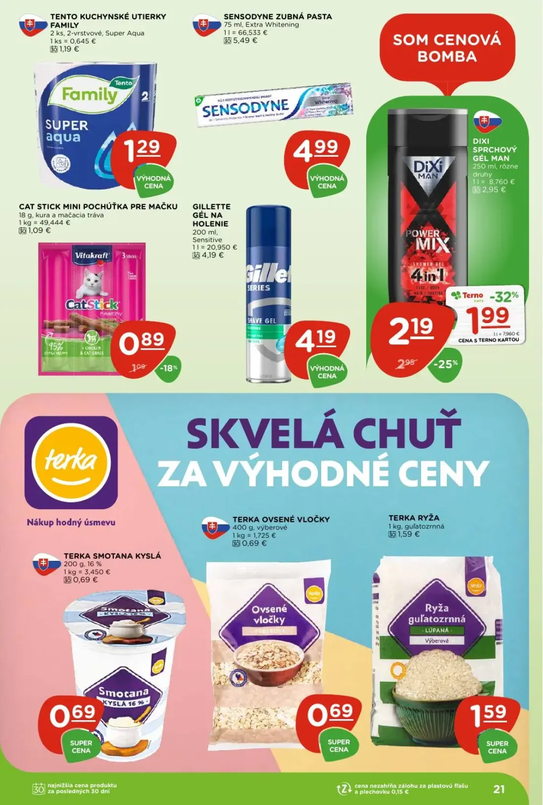 Terno leták, strana 21 z 29 — DIXI SPRCHOVÝ GÉL MAN, SENSODYNE ZUBNÁ PASTA Extra Whitening, TENTO KUCHYNSKÉ UTIERKY FAMILY