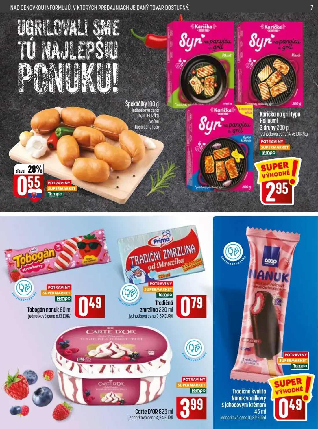 Coop Jednota leták, strana 7 z 32 — Špekáčiky, Karička na gril typu Halloumi, Tobogán nanuk