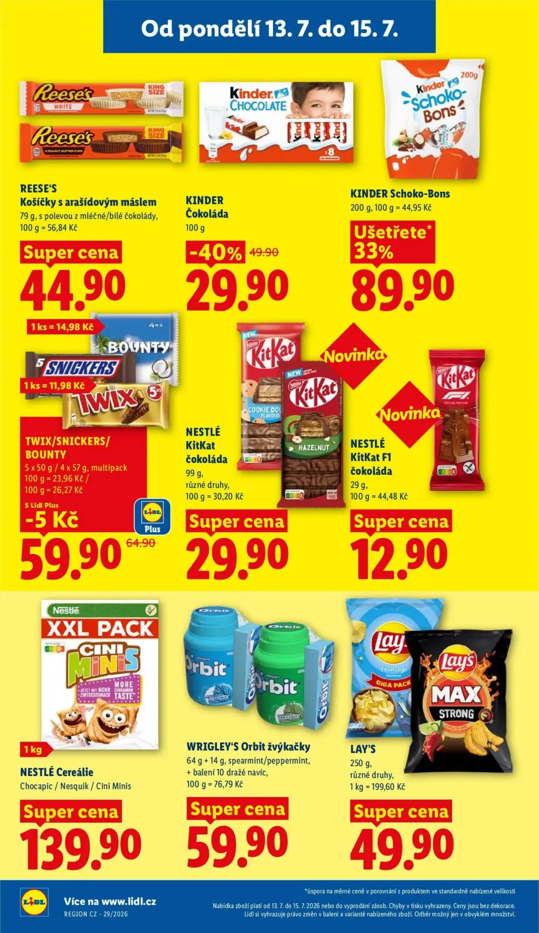 Lidl leták, strana 22 z 49 — KINDER Čokoláda, TWIX/SNICKERS/BOUNTY, REESE'S Košíčky s arašídovým máslem