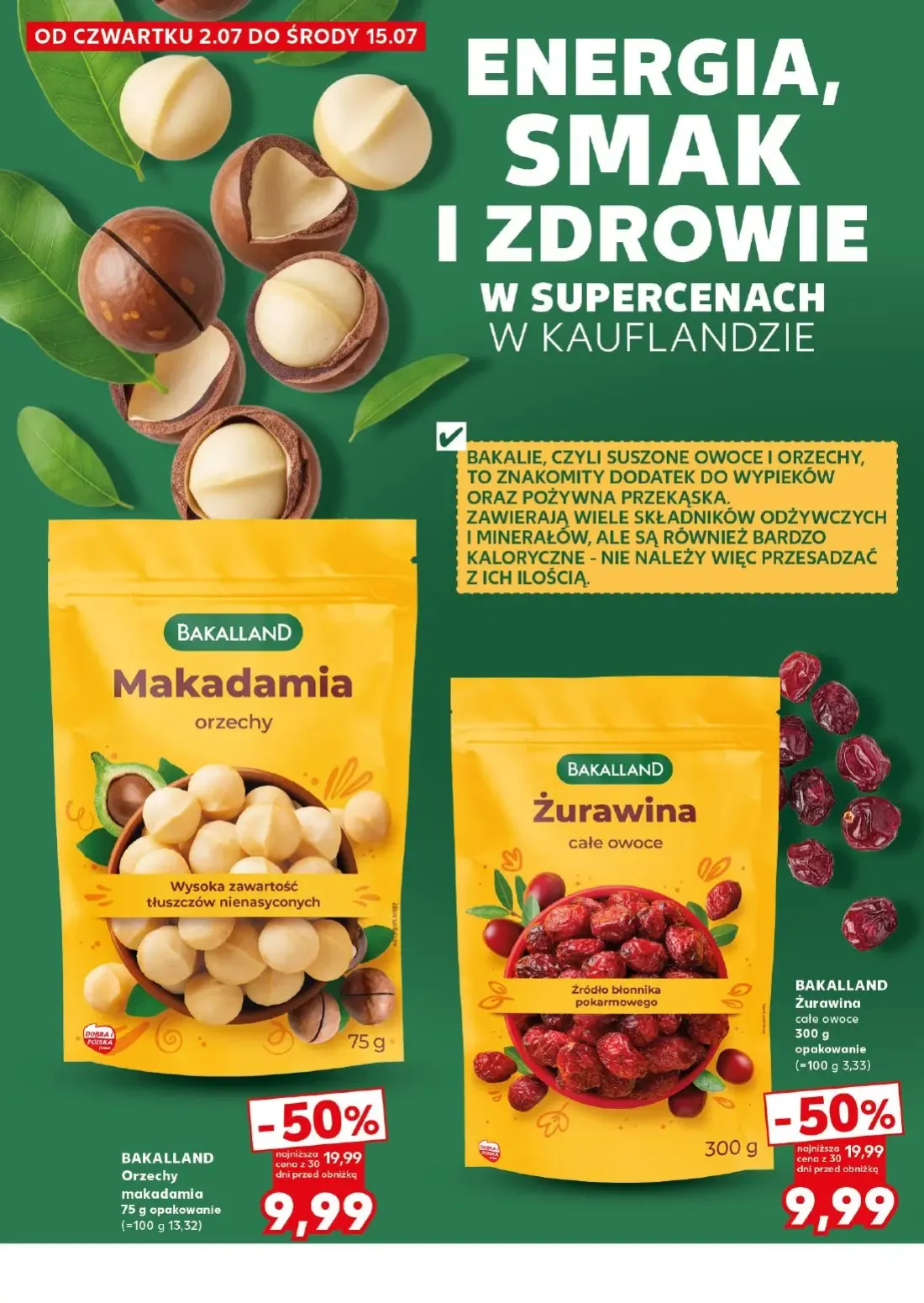 Kaufland gazetka, strona 28 z 34 — BAKALLAND Orzechy makadamia, BAKALLAND Żurawina całe owoce