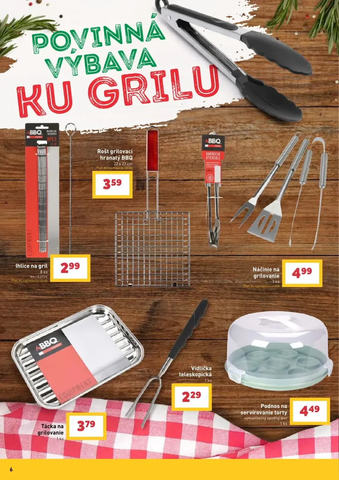 Billa leták, strana 6 z 36 — Ihlice na gril, Rošt grilovací hranatý BBQ, Náčinie na grilovanie