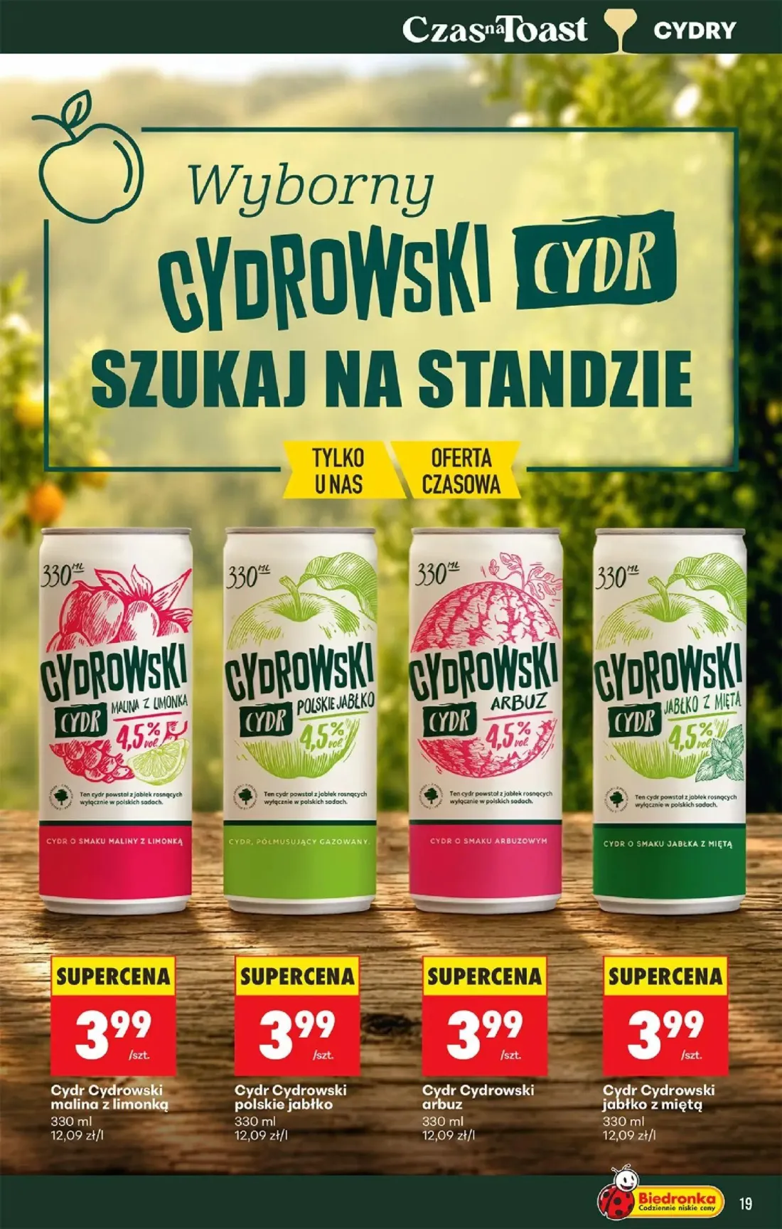 Biedronka gazetka, strona 19 z 36 — Cydr Cydrowski malina z limonką, Cydr Cydrowski polskie jabłko, Cydr Cydrowski arbuz