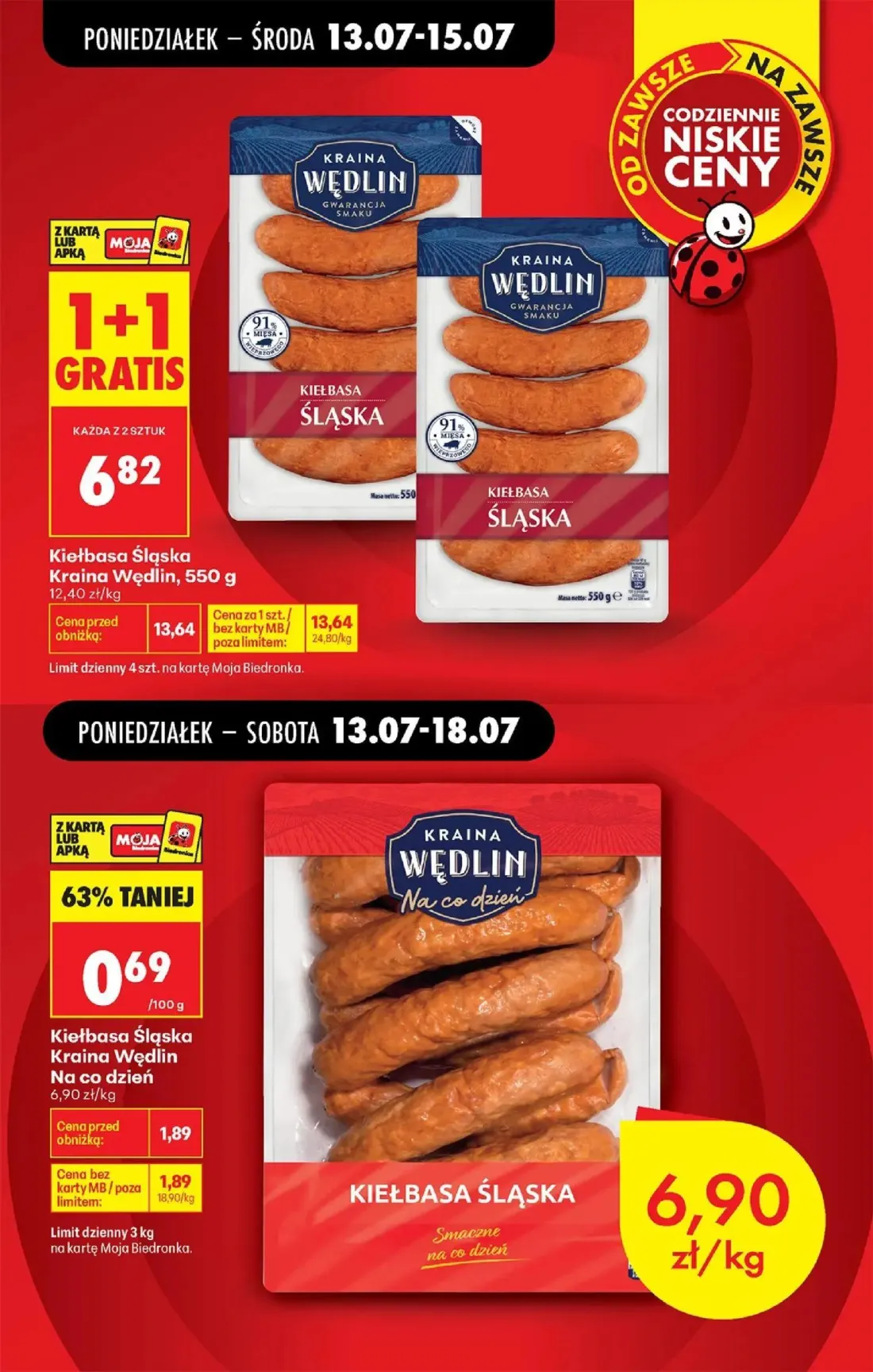 Biedronka gazetka, strona 7 z 88 — Kiełbasa Śląska Kraina Wędlin, Kiełbasa Śląska Kraina Wędlin Na co dzień