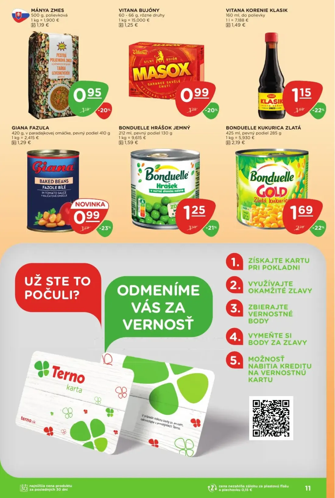 Terno leták, strana 11 z 29 — BONDUELLE KUKURICA ZLATÁ, GIANA FAZUĽA, BONDUELLE HRÁŠOK JEMNÝ