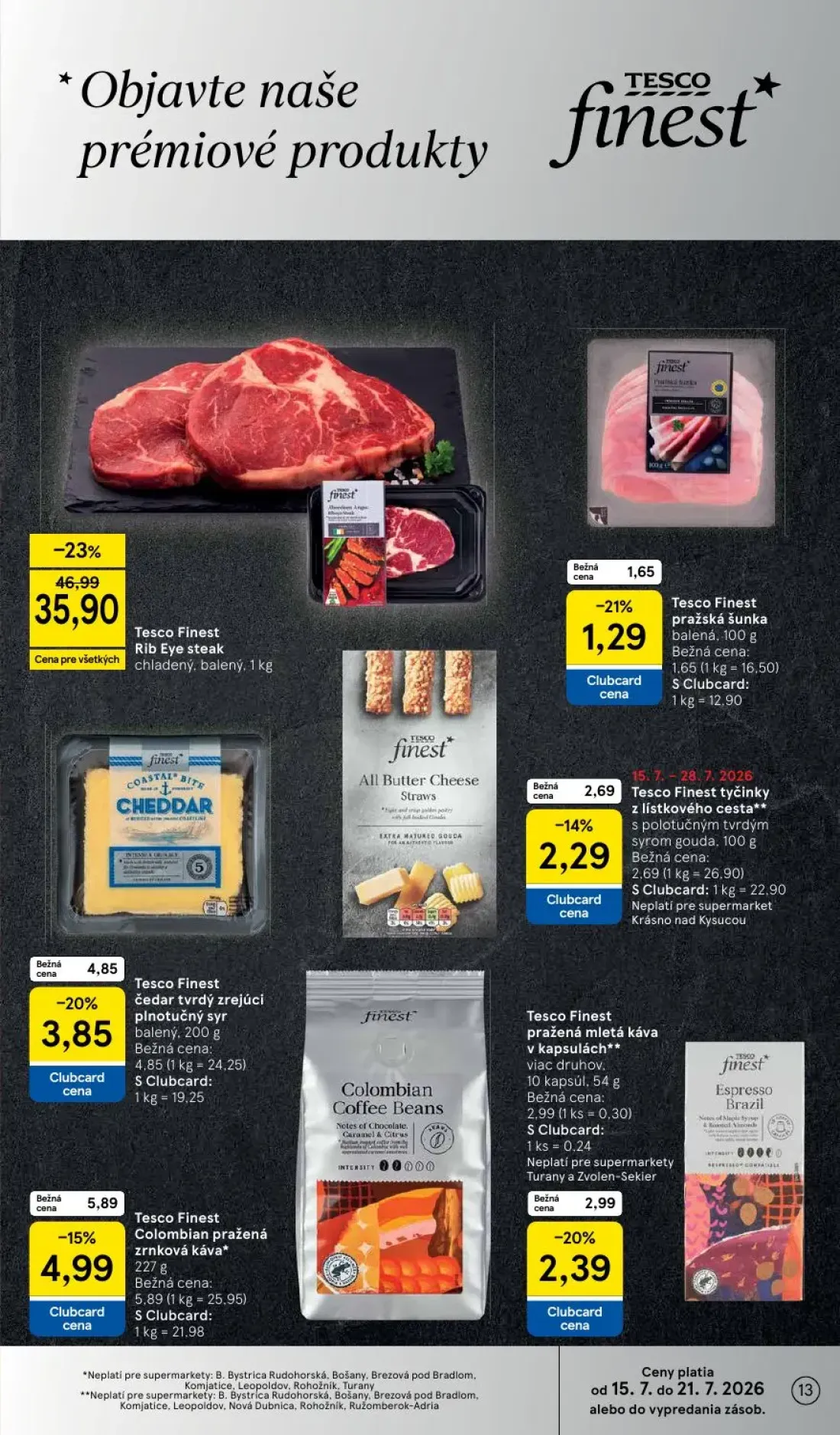 Tesco Supermarket leták, strana 13 z 33 — Tesco Finest Rib Eye steak, Tesco Finest Colombian pražená zrnková káva, Tesco Fin…