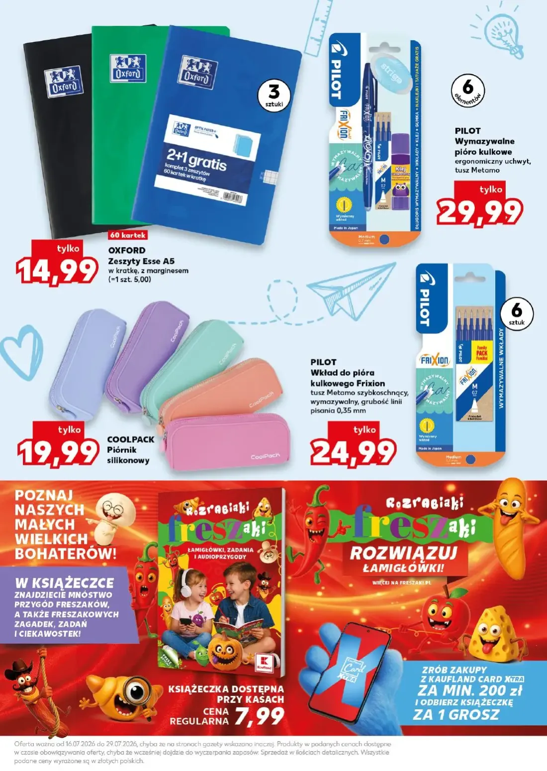 Kaufland gazetka, strona 32 z 32 — OXFORD Zeszyty Esse A5, PILOT Wymazywalne pióro kulkowe, COOLPACK Piórnik silikonowy