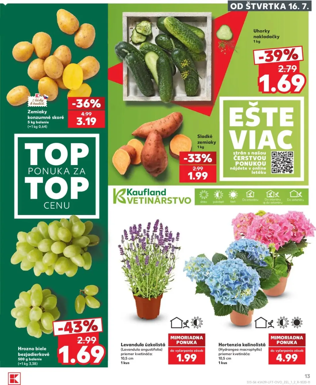 Kaufland leták, strana 13 z 86 — Zemiaky konzumné skoré, Hrozno biele bezjadierkové, Uhorky nakladačky