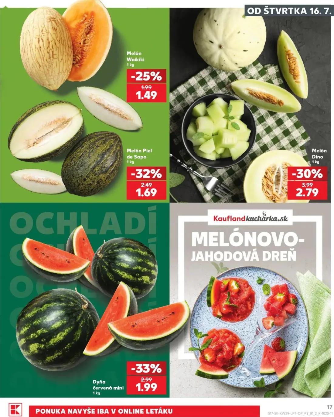 Kaufland leták, strana 17 z 86 — Melón Dino, Dyňa červená mini, Melón Piel de Sapo