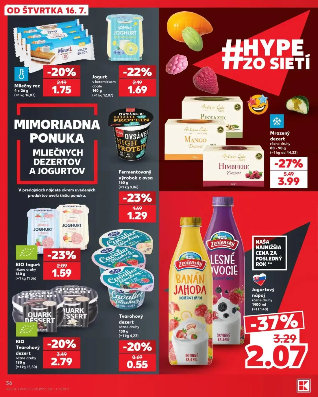 Kaufland leták, strana 36 z 86 — Mrazený dezert, Jogurtový nápoj, BIO Tvarohový dezert