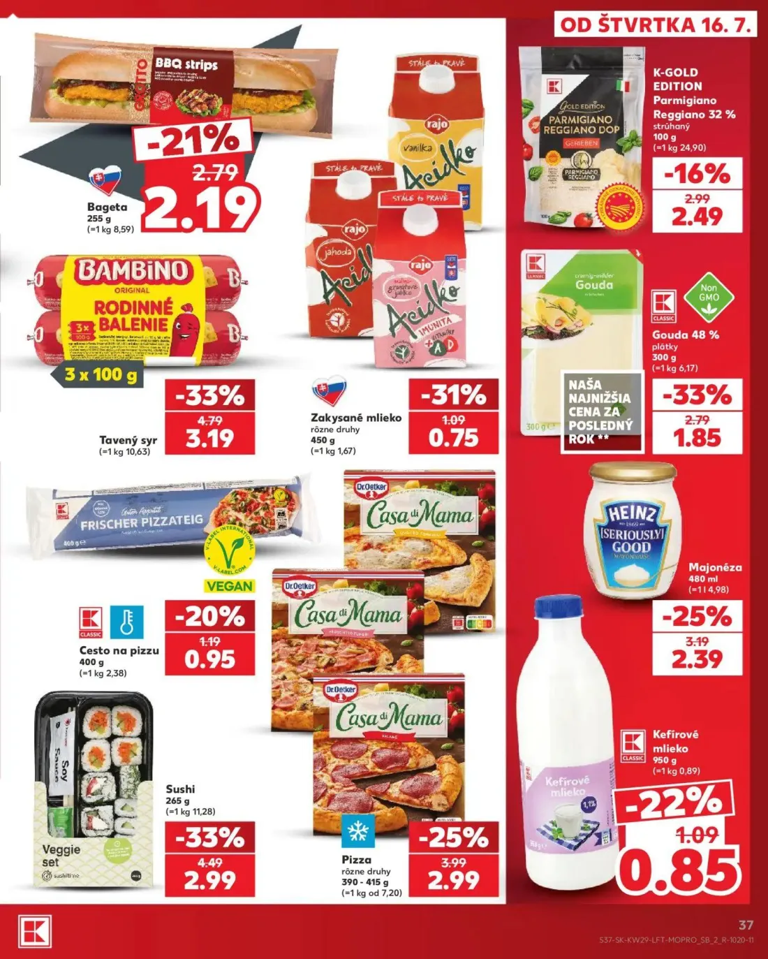 Kaufland leták, strana 37 z 86 — Tavený syr, Gouda 48% plátky, K-GOLD EDITION Parmigiano Reggiano 32%