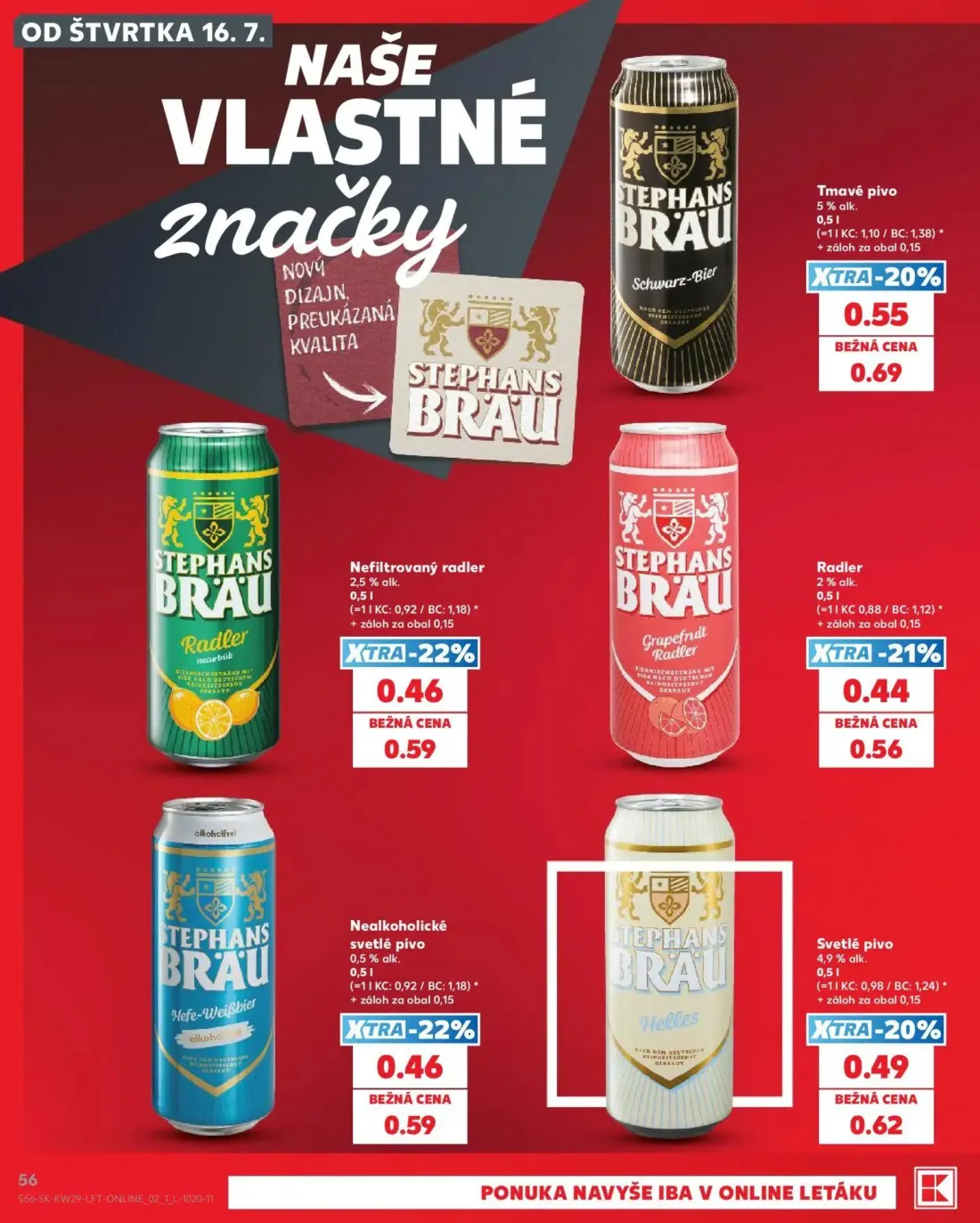 Kaufland leták, strana 56 z 86 — STEPHANS BRAU Tmavé pivo, STEPHANS BRAU Nefiltrovaný radler, STEPHANS BRAU Nealkoholické sv…