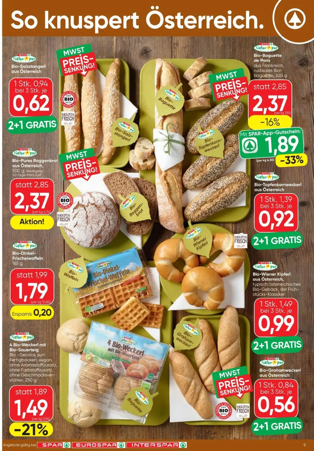 Spar Prospekt, Seite 9 von 20 — Bio-Baguette de Paris, Bio-Wiener Kipferl aus Österreich, Bio-Pures Roggenbrot aus Österreich