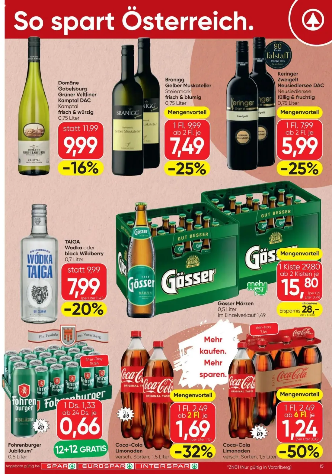 Spar Prospekt, Seite 15 von 20 — Gösser Märzen, Branigg Gelber Muskateller Steiermark, Domäne Gobelsburg Grüner Veltliner Ka…