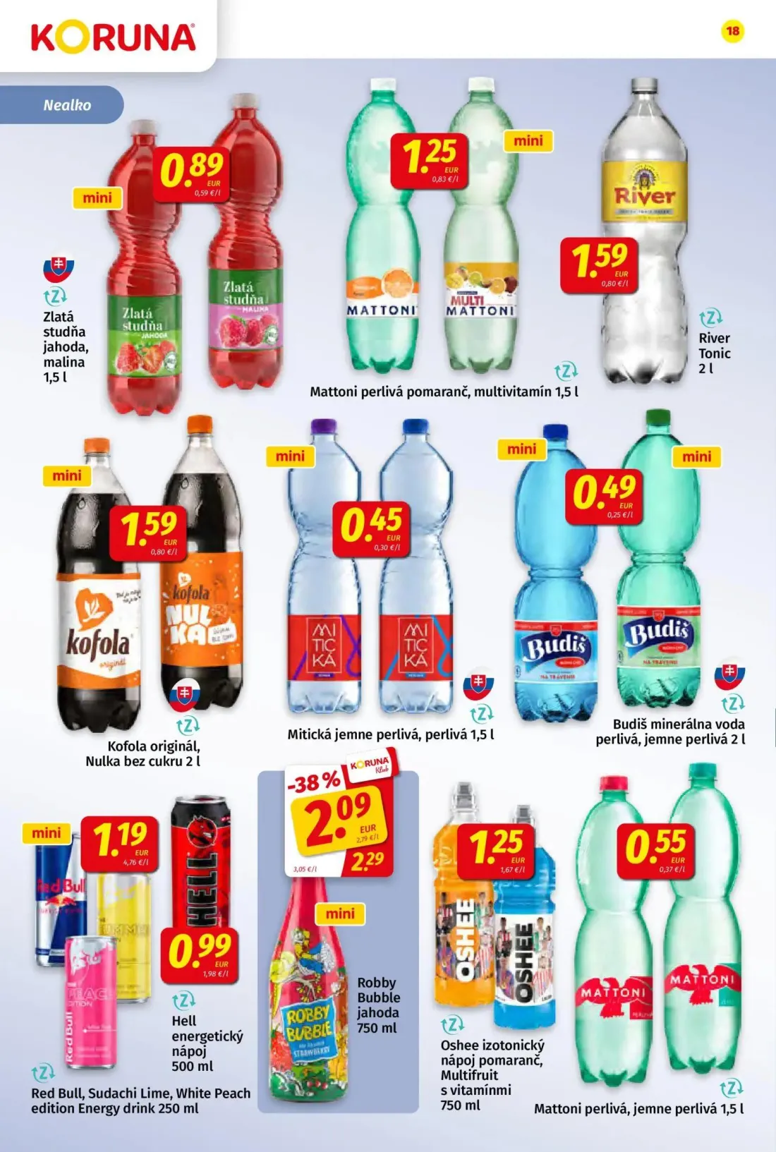 Koruna leták, strana 18 z 24 — Robby Bubble jahoda, Zlatá studňa jahoda, malina, Mattoni perlivá pomaranč, multivitamín