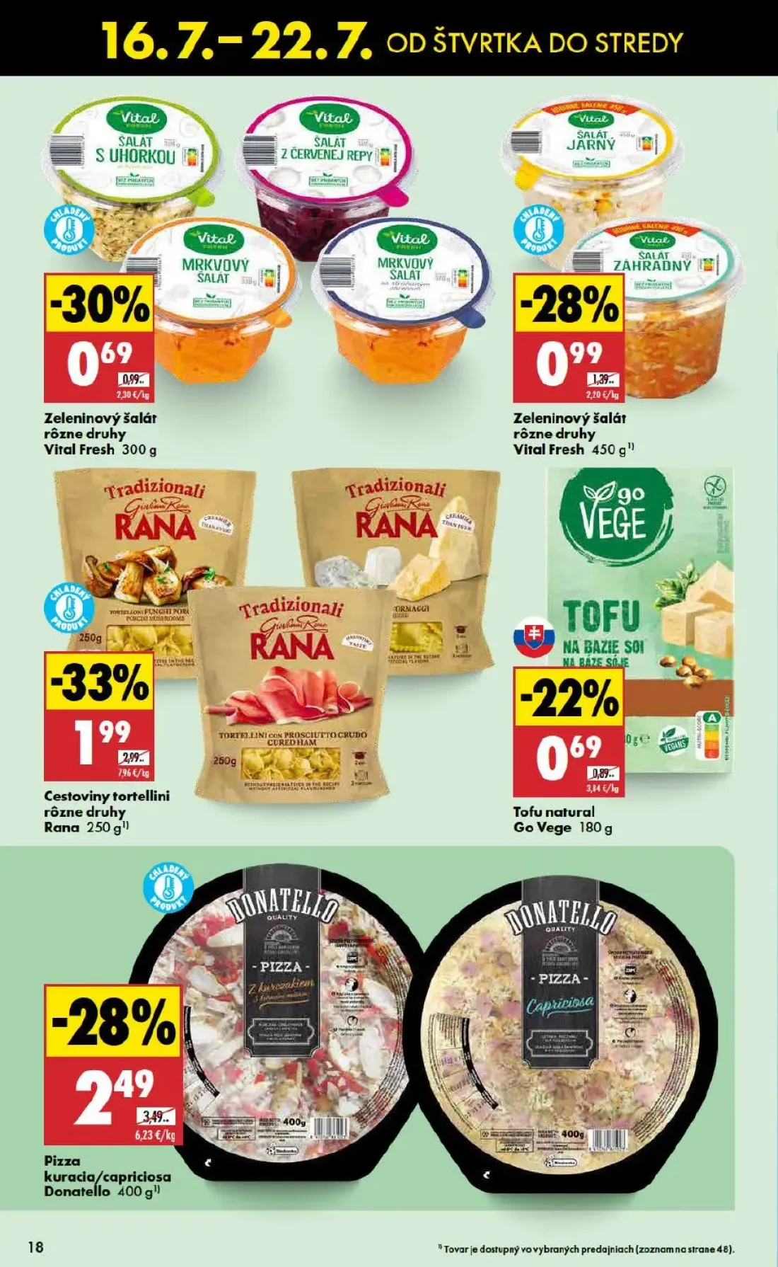 Biedronka leták, strana 18 z 48 — Cestoviny tortellini rôzne druhy Rana, Pizza kuracia/capriciosa Donatello, Zeleninový šalá…