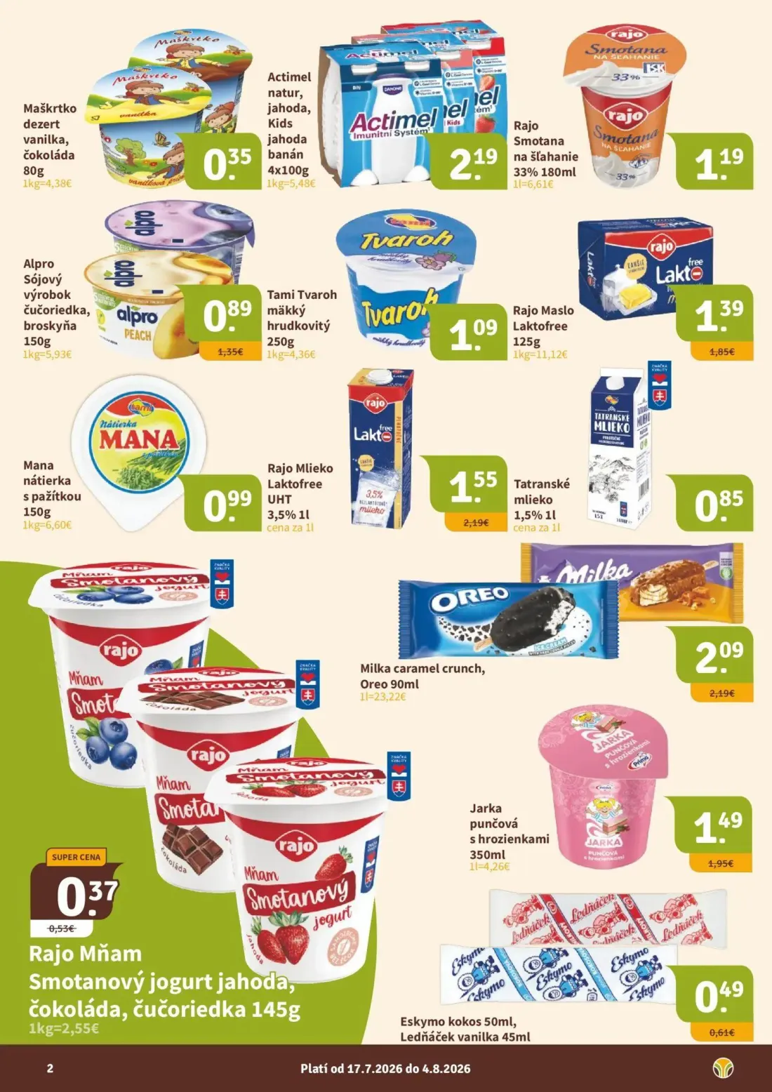 Nitrazdroj leták, strana 2 z 16 — Rajo Mlieko Laktofree UHT 3,5%, Alpro Sójový výrobok čučoriedka, broskyňa, Rajo Maslo Lakt…