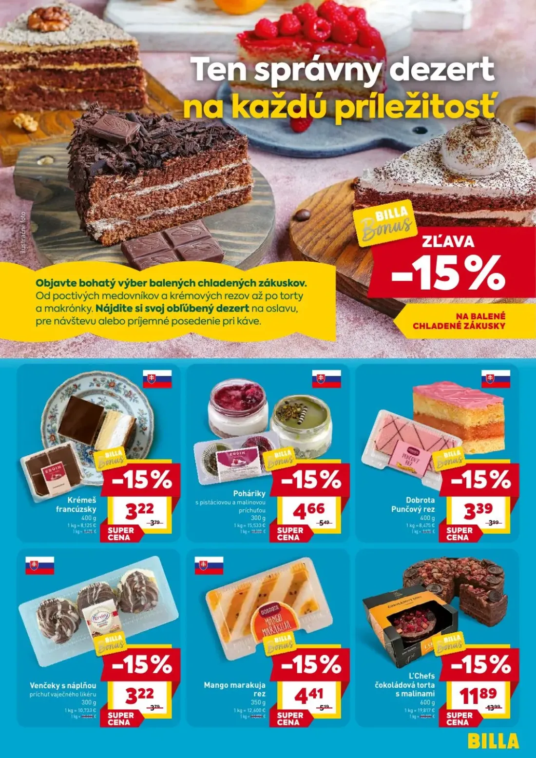 Billa leták, strana 3 z 4 — L'Chefs čokoládová torta s malinami, Poháriky s pistáciovou a malinovou príchuťou, Mango marakuj…