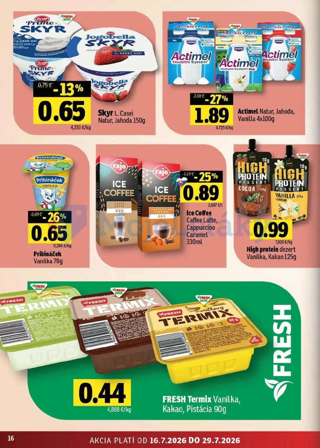 Fresh východ leták, strana 16 z 54 — Actimel Natur, Jahoda, Vanilla, Ice Coffee Caffee Latte, Cappuccino Caramel, Pribináček…