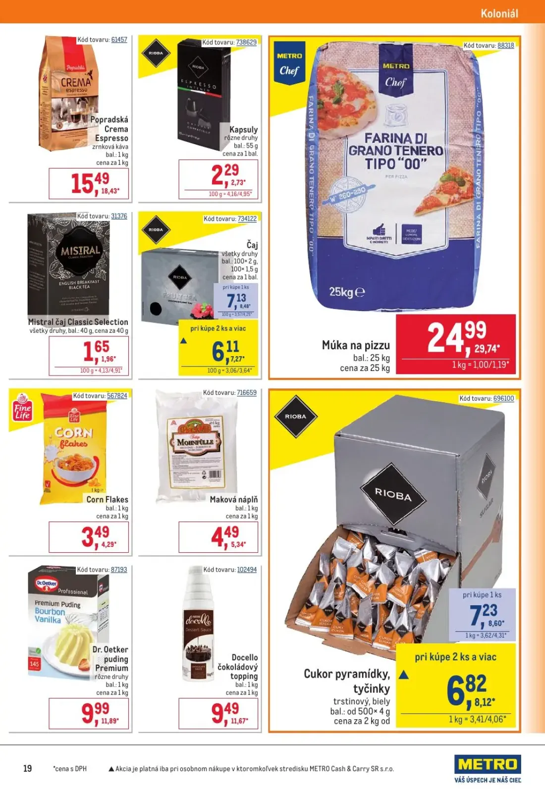 Metro leták, strana 19 z 32 — Múka na pizzu, Popradská Crema Espresso, Čaj všetky druhy