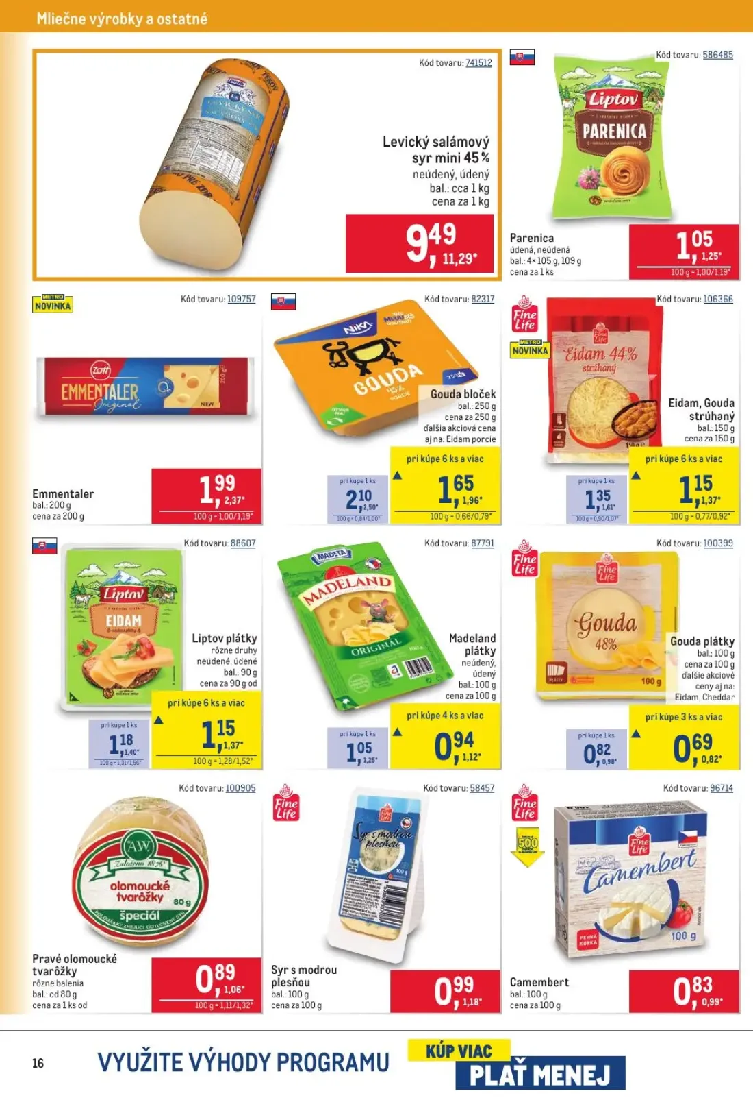 Metro leták, strana 16 z 40 — Levický salámový syr mini 45%, Gouda bloček, Eidam, Gouda strúhaný