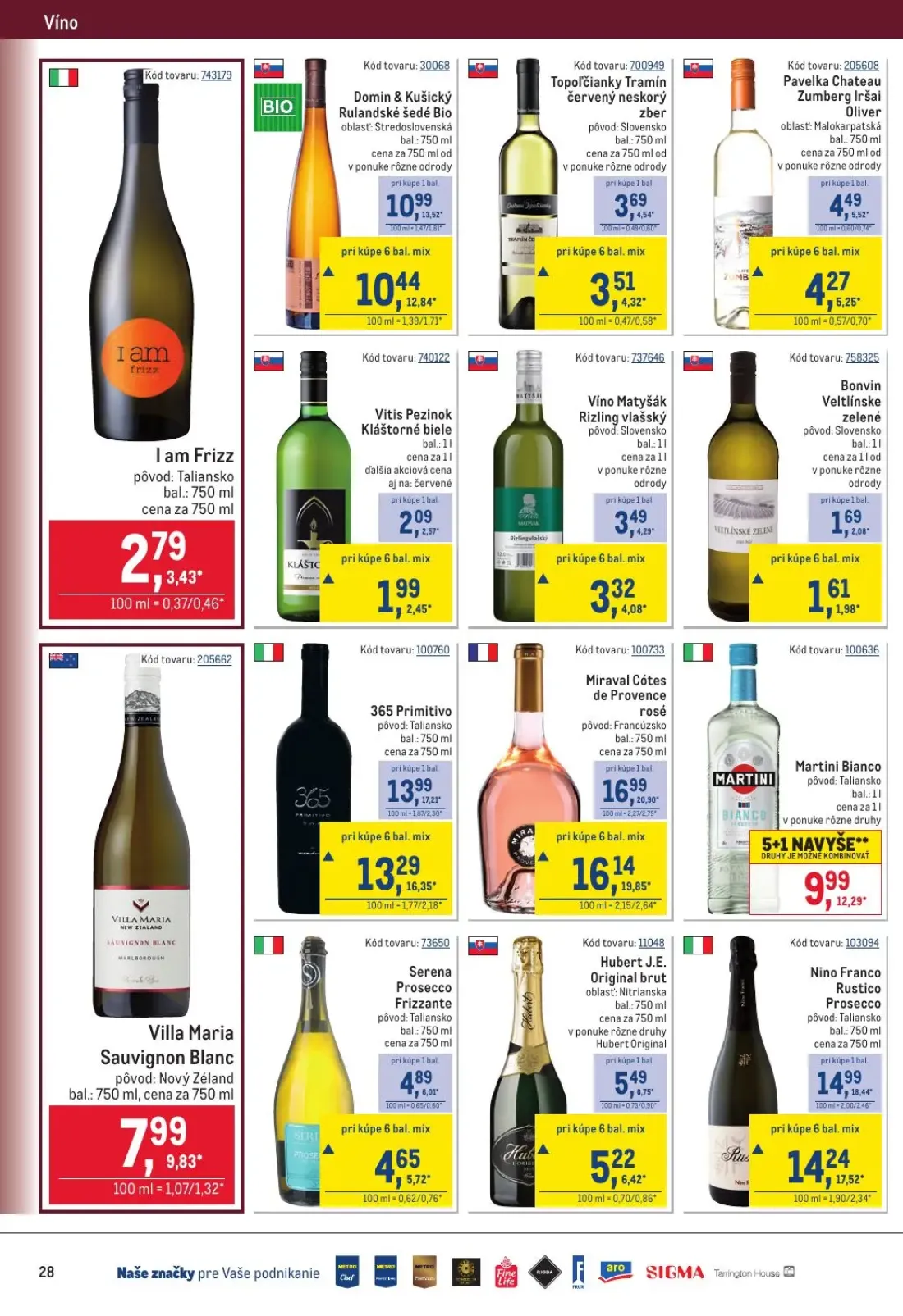 Metro leták, strana 28 z 32 — Miraval Cótes de Provence rosé, Nino Franco Rustico Prosecco, 365 Primitivo