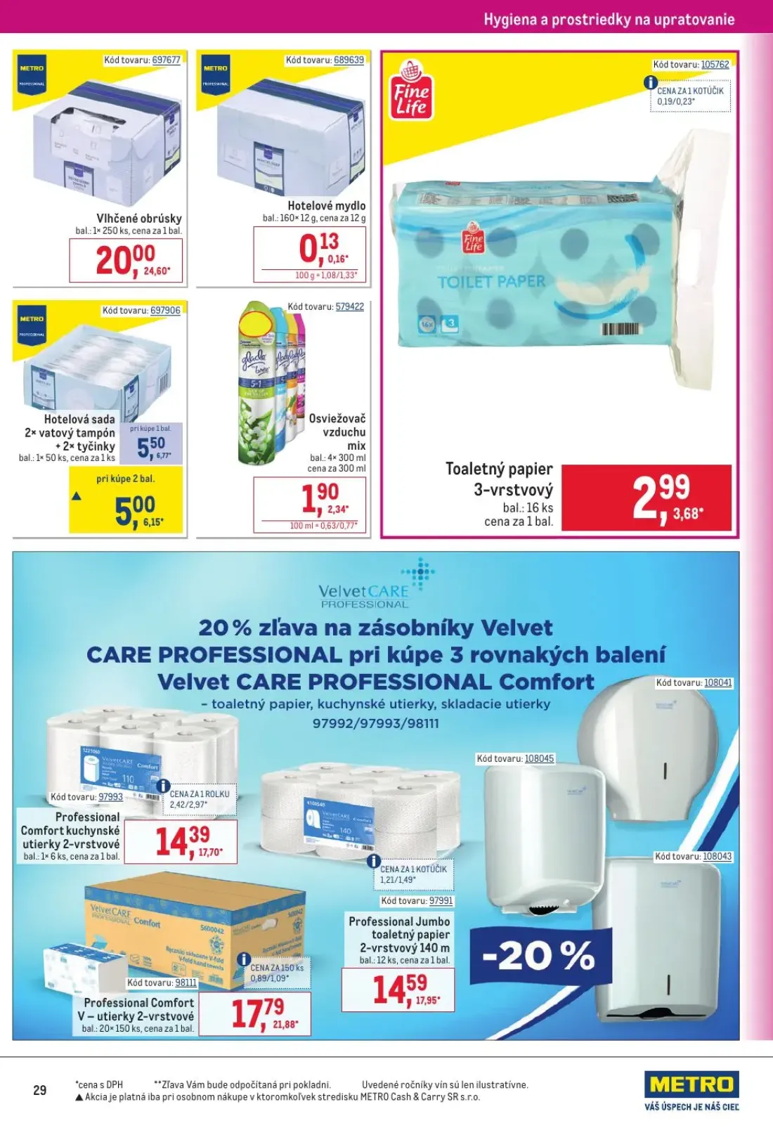 Metro leták, strana 29 z 32 — Vlhčené obrúsky, Professional Comfort V-utierky 2-vrstvové, Professional Jumbo toaletný papier…