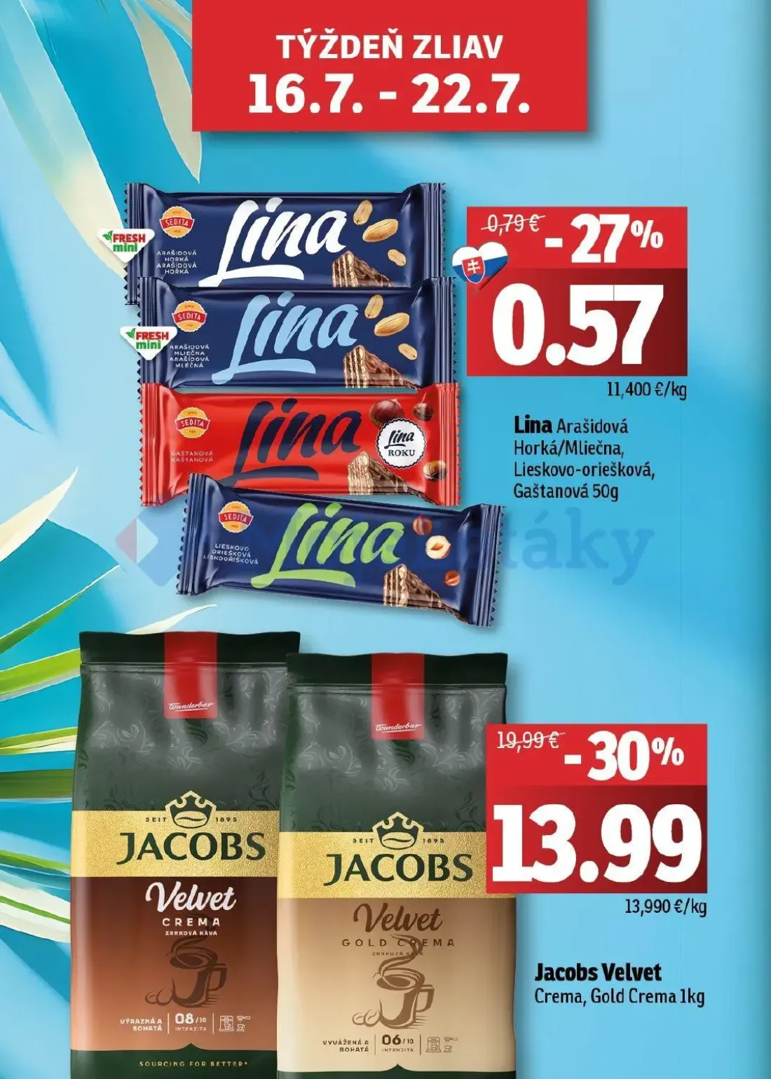 Fresh - západ leták, strana 2 z 50 — Jacobs Velvet Crema, Gold Crema, Lina Arašidová Horká/Mliečna, Lieskovo-oriešková, Gašt…