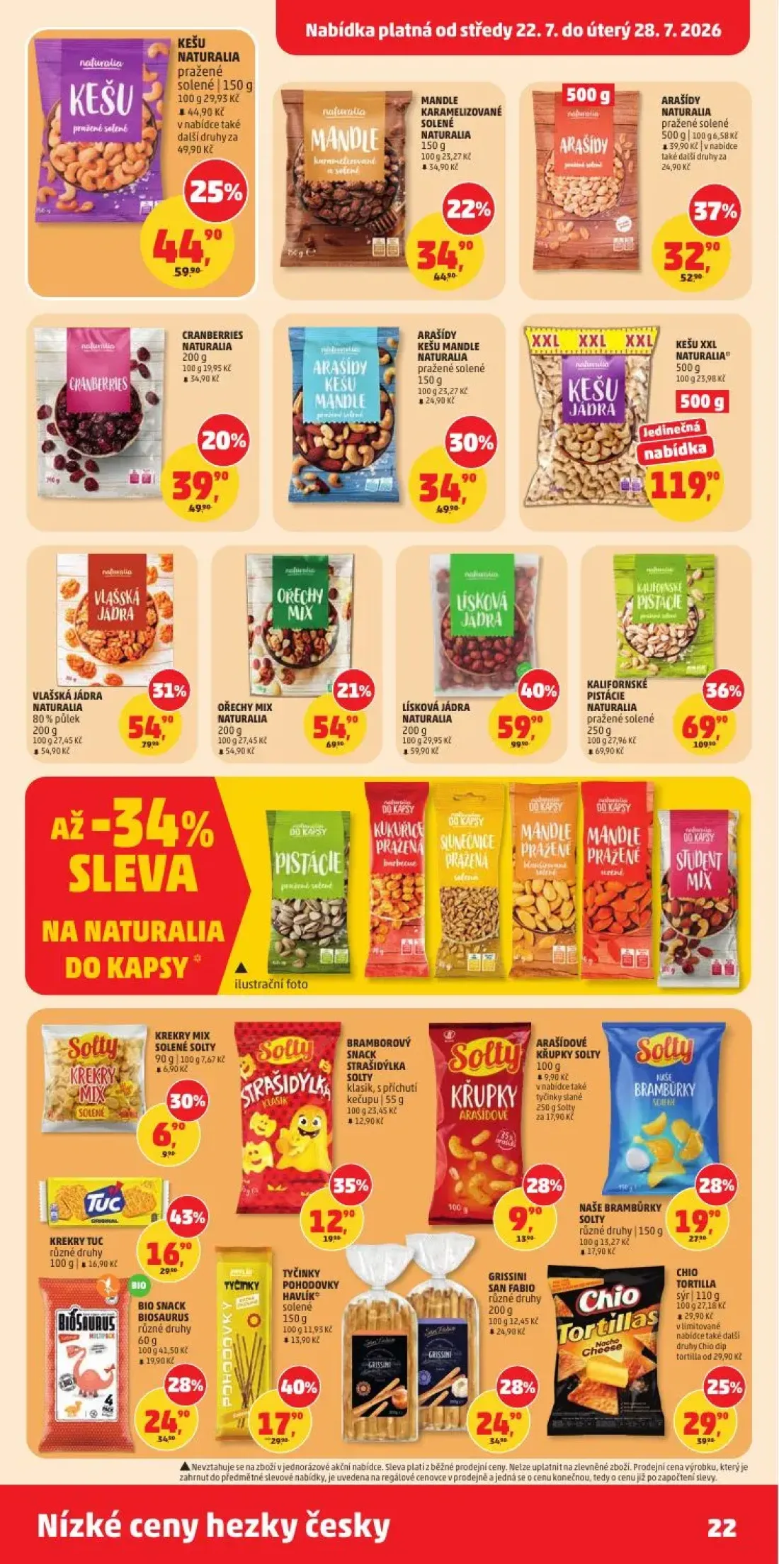 PENNY leták, strana 22 z 34 — LÍSKOVÁ JÁDRA NATURALIA, KALIFORNSKÉ PISTÁCIE NATURALIA pražené solené, VLAŠSKÁ JÁDRA NATURALI…