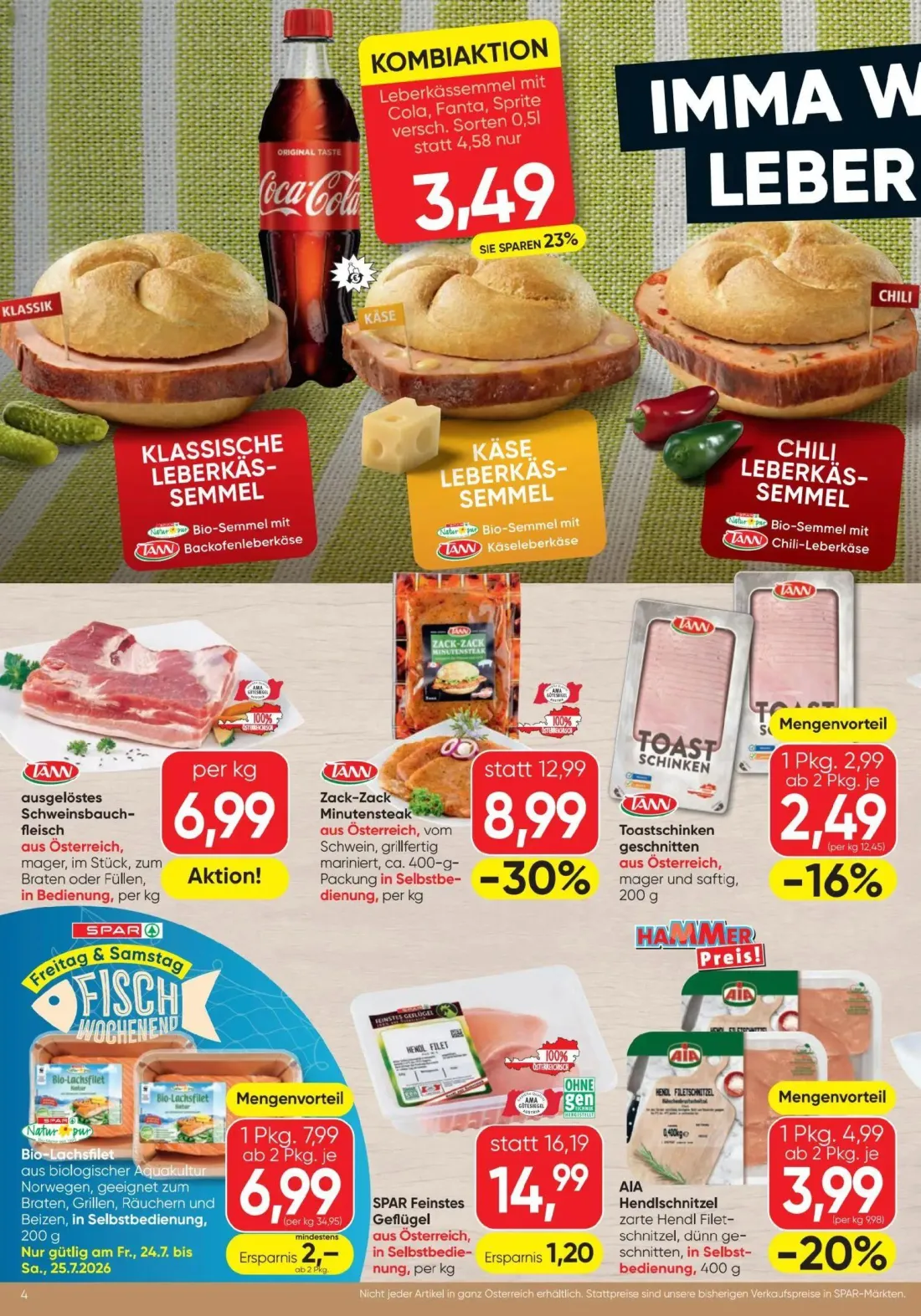 Spar Prospekt, Seite 4 von 16 — Zack-Zack Minutensteak, SPAR Feinstes Geflügel, Leberkässemmel mit Cola, Fanta, Sprite versc…