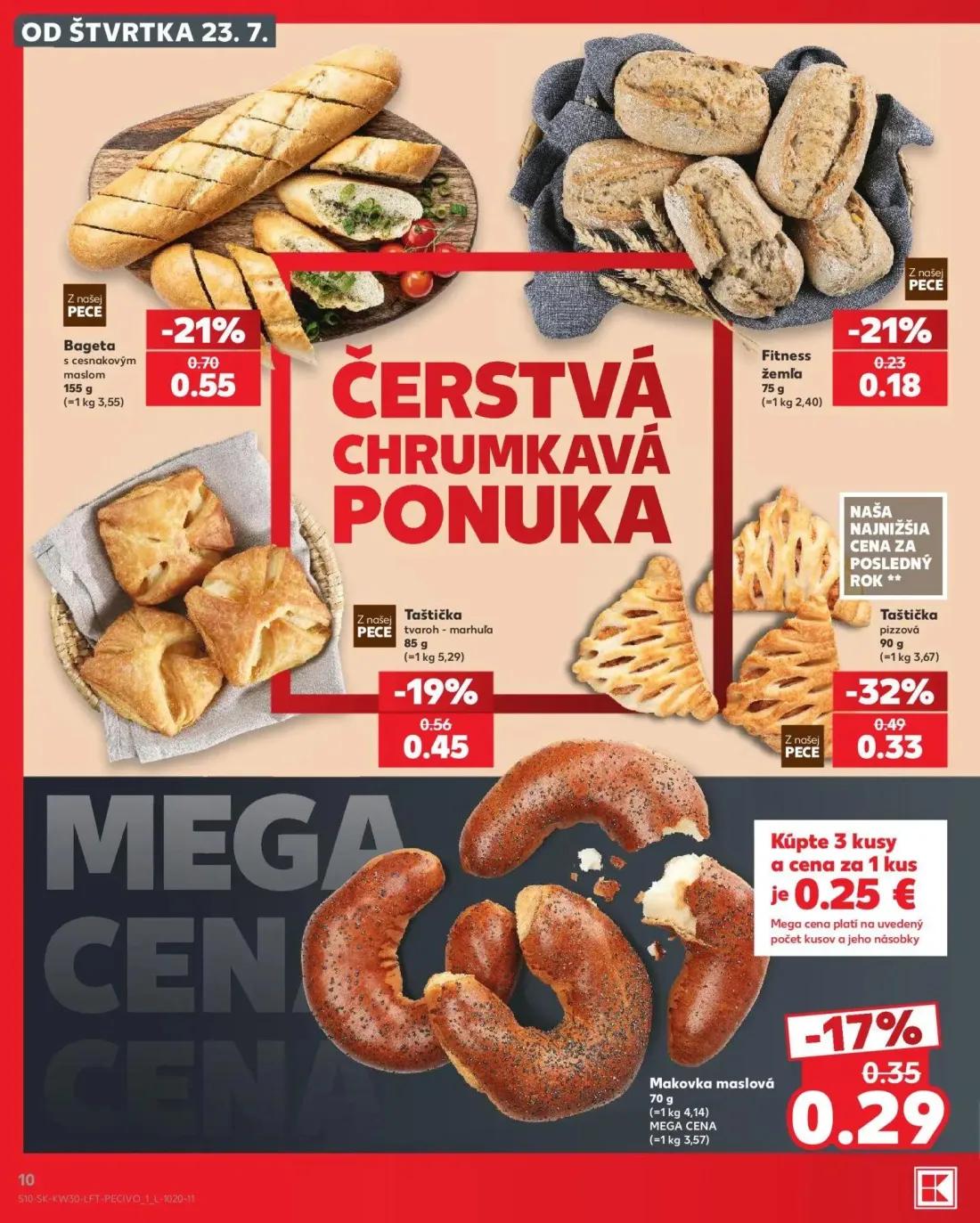 Kaufland leták, strana 10 z 74 — Taštička pizzová, Bageta s cesnakovým maslom, Taštička tvaroh - marhuľa