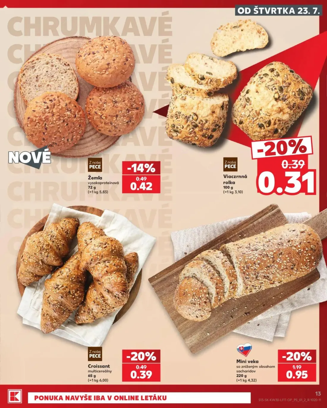 Kaufland leták, strana 13 z 74 — Mini veka so zníženým obsahom sacharidov, Croissant multicereálny, Viaczrnná rolka