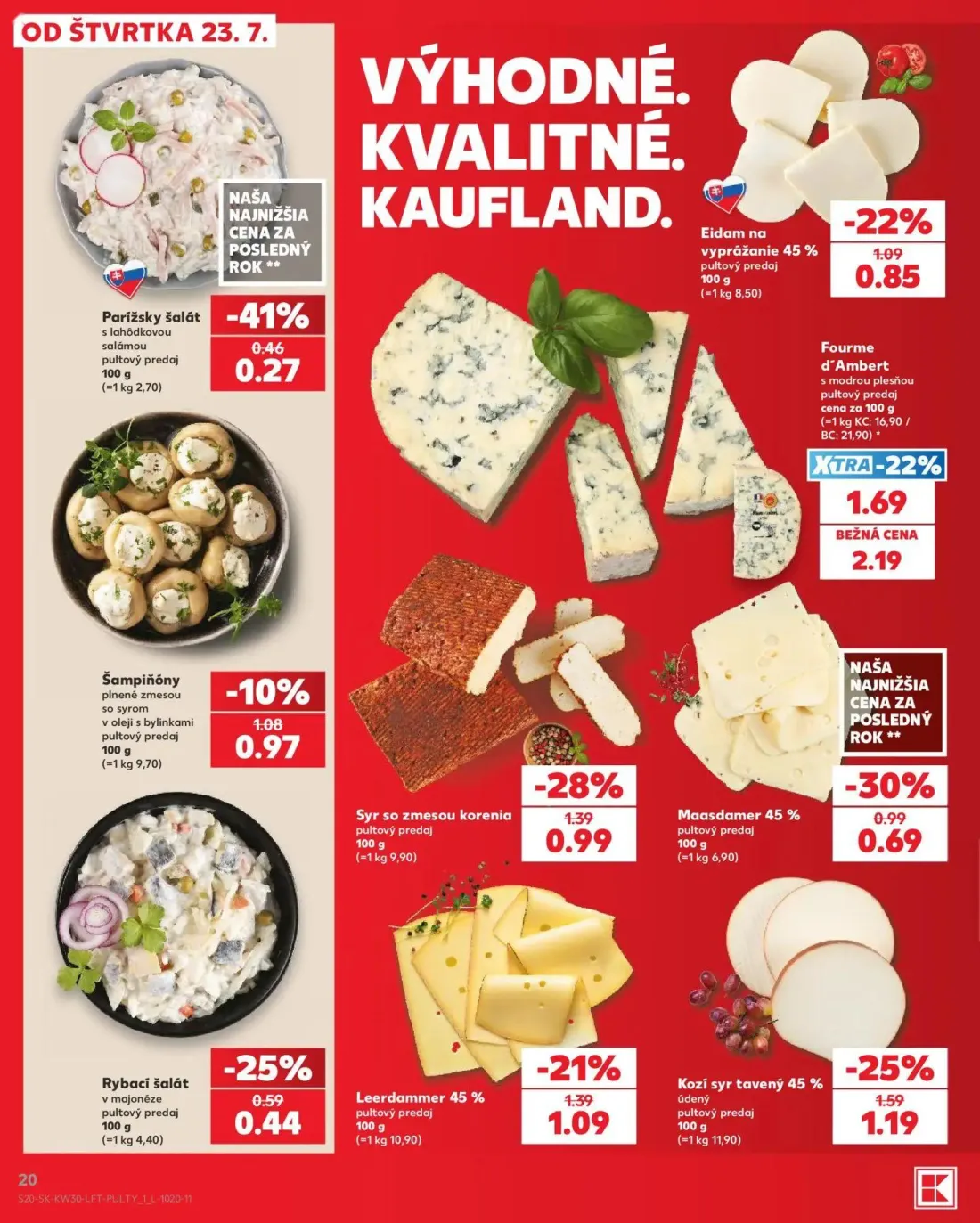 Kaufland leták, strana 20 z 74 — Fourme d'Ambert, Syr so zmesou korenia, Kozí syr tavený 45% údený