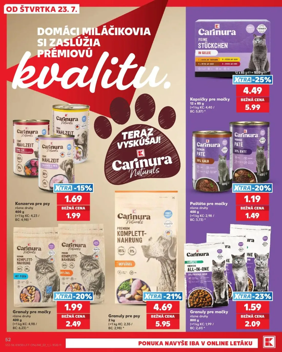Kaufland leták, strana 52 z 74 — Kapsičky pre mačky, Granuly pre psy, Granuly pre mačky