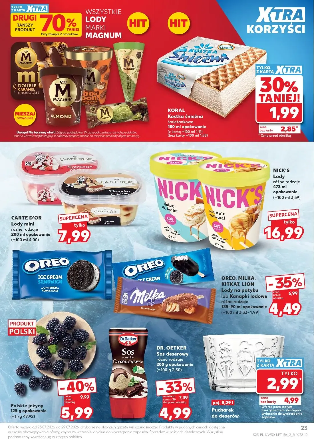 Kaufland gazetka, strona 23 z 68 — Polskie jeżyny, OREO, MILKA, KITKAT, LION Lody na patyku lub Kanapki lodowe, DR. OETKER S…