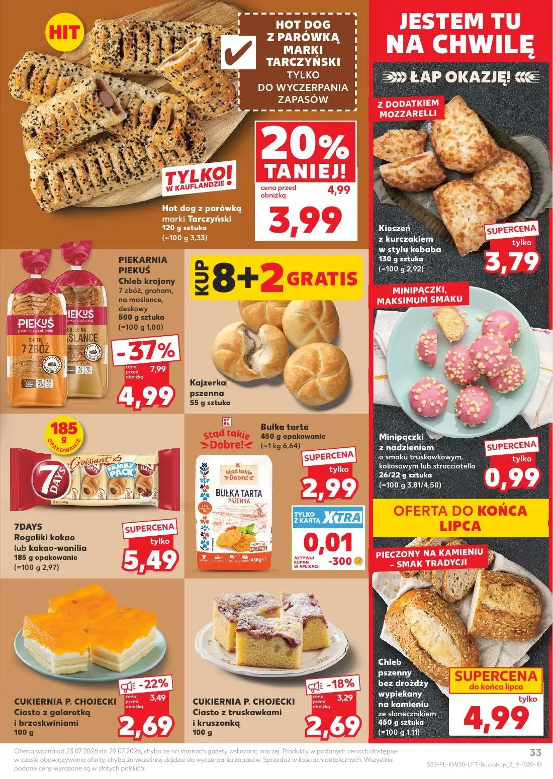 Kaufland gazetka, strona 33 z 68 — Chleb krojony 7 zbóż, graham, na maślance, deskowy, Hot dog z parówką marki Tarczyński, C…