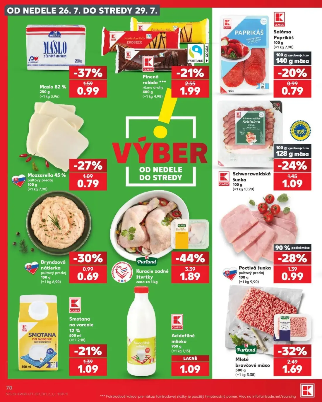 Kaufland leták, strana 70 z 74 — Kuracie zadné štvrťky, Mleté bravčové mäso, Maslo 82%