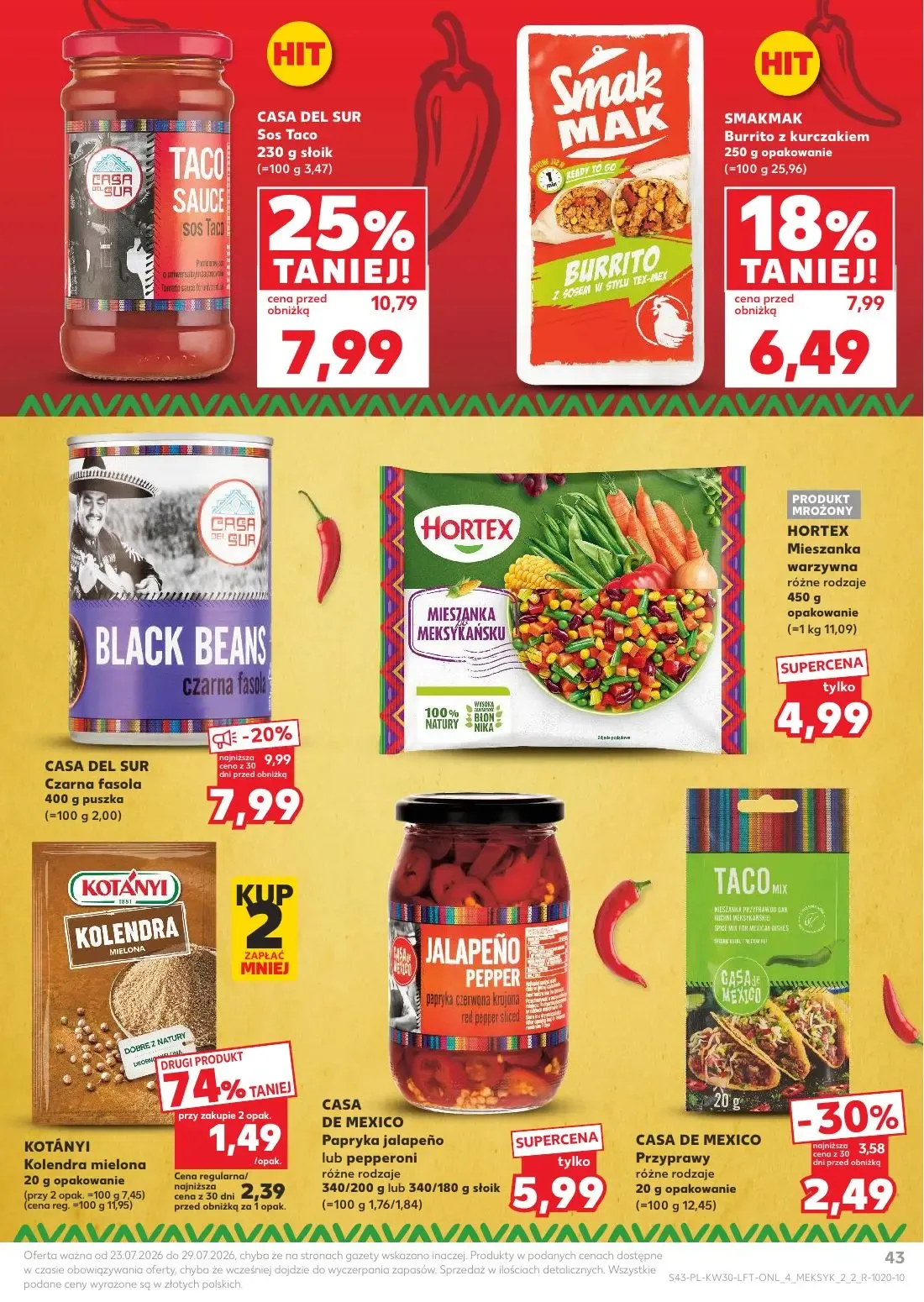 Kaufland gazetka, strona 43 z 68 — CASA DEL SUR Sos Taco, CASA DEL SUR Czarna fasola, SMAKMAK Burrito z kurczakiem