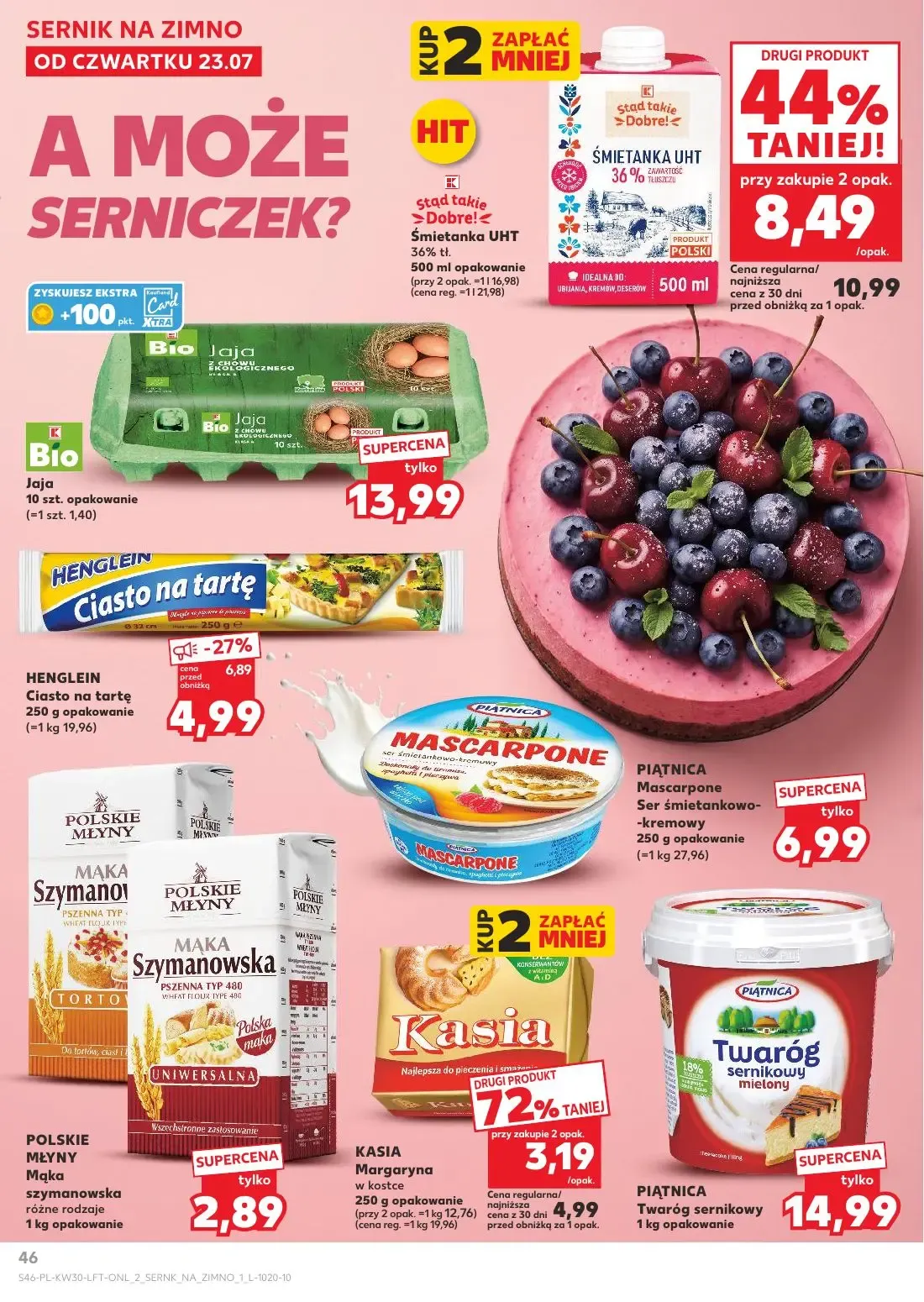 Kaufland gazetka, strona 46 z 68 — Śmietanka UHT 36% tł., Ciasto na tartę, Margaryna w kostce