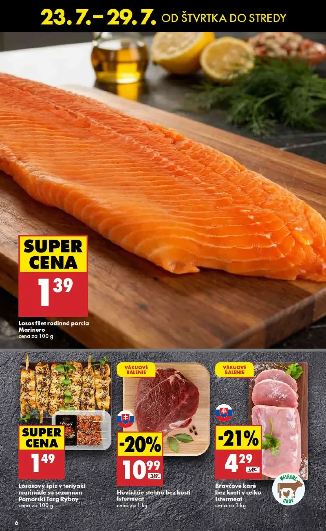 Biedronka leták, strana 6 z 48 — Hovädzie stehno bez kosti Istermeat, Bravčové karé bez kosti v celku Istermeat, Losos filet…