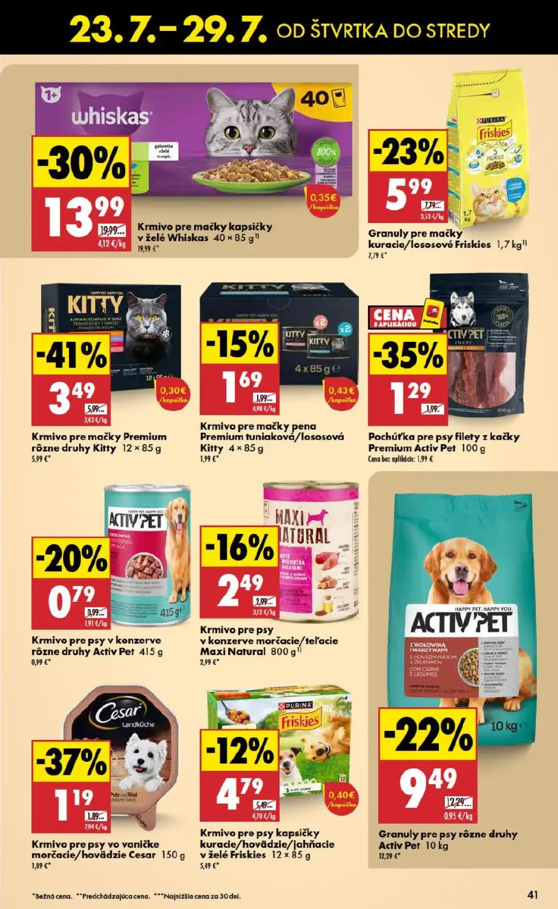 Biedronka leták, strana 41 z 48 — Krmivo pre mačky kapsičky v želé Whiskas, Granuly pre psy rôzne druhy Activ Pet, Krmivo pr…