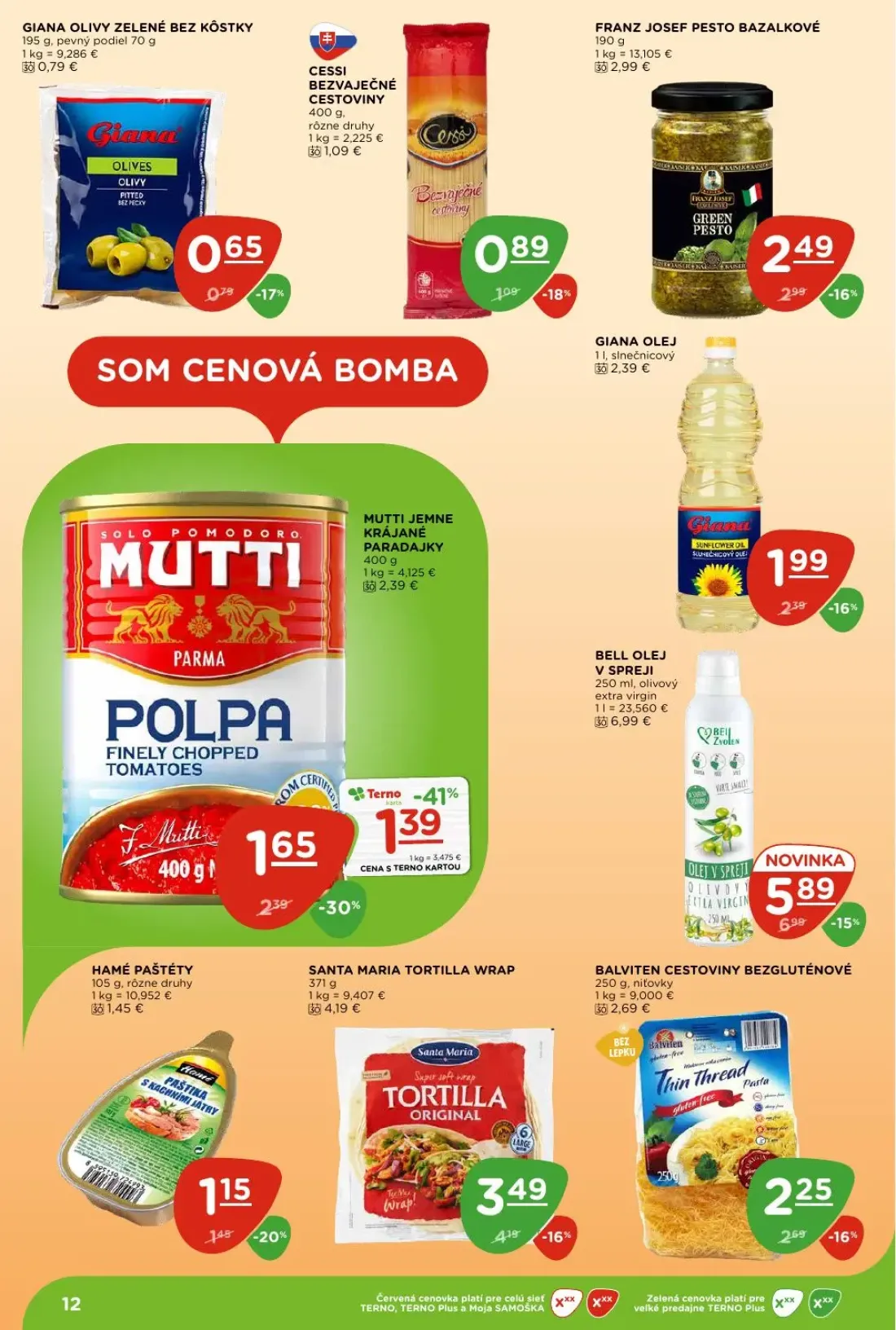 Terno leták, strana 12 z 29 — BELL OLEJ V SPREJI, MUTTI JEMNE KRÁJANÉ PARADAJKY, SANTA MARIA TORTILLA WRAP