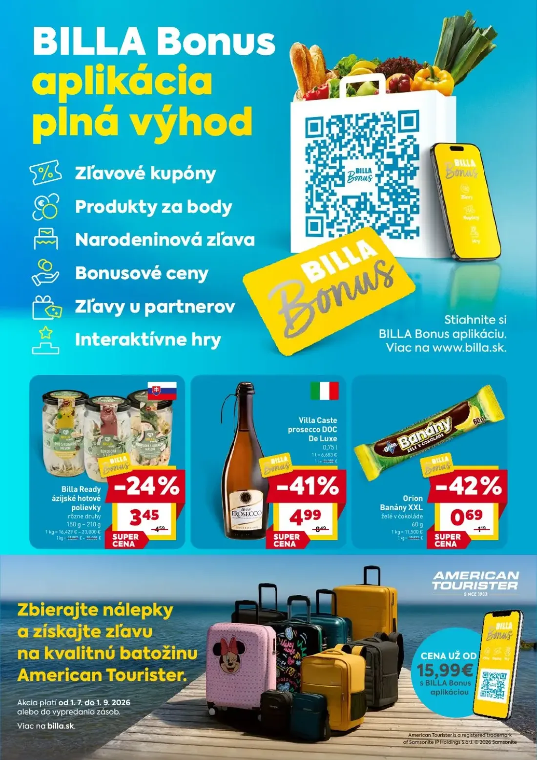 Billa leták, strana 3 z 4 — Villa Caste prosecco DOC De Luxe, Billa Ready ázijské hotové polievky rôzne druhy, Orion Banány …