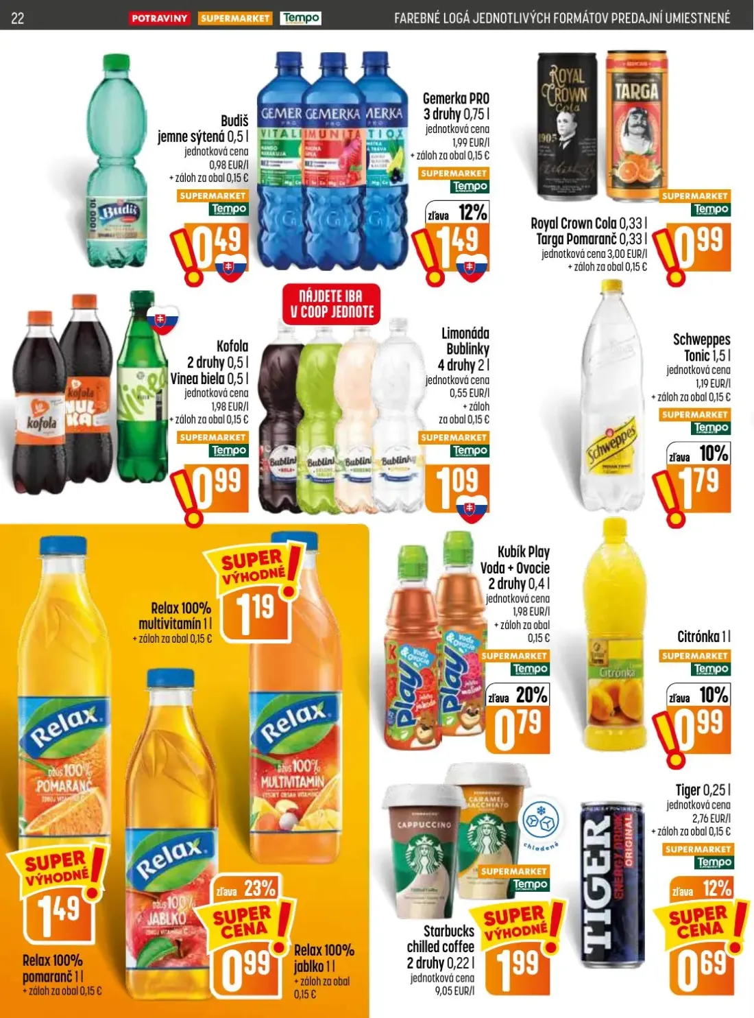 Coop Jednota leták, strana 22 z 28 — Relax 100% jablko, Gemerka PRO, Schweppes Tonic