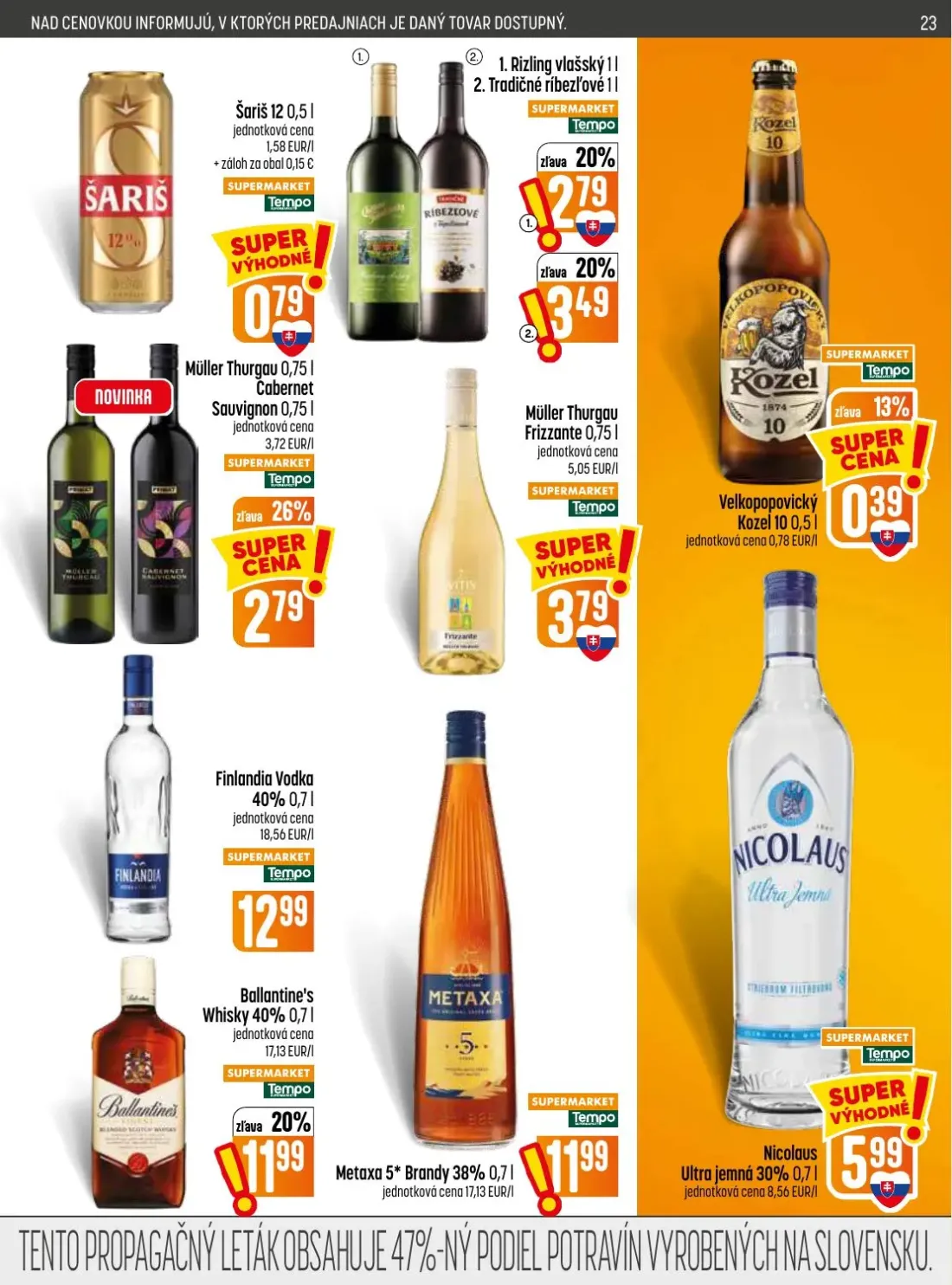 Coop Jednota leták, strana 23 z 28 — Ballantine's Whisky 40%, Müller Thurgau Cabernet Sauvignon, Tradičné ríbezľové