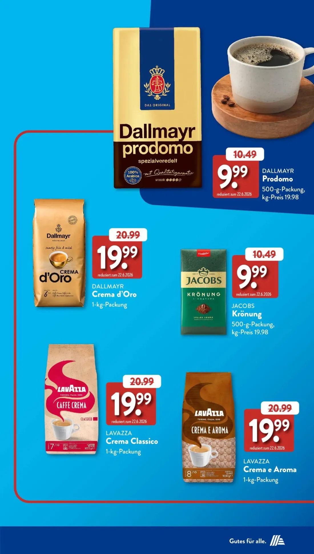 Aldi Süd Prospekt, Seite 7 von 50 — Dallmayr Crema d'Oro, Lavazza Crema Classico, Lavazza Crema e Aroma