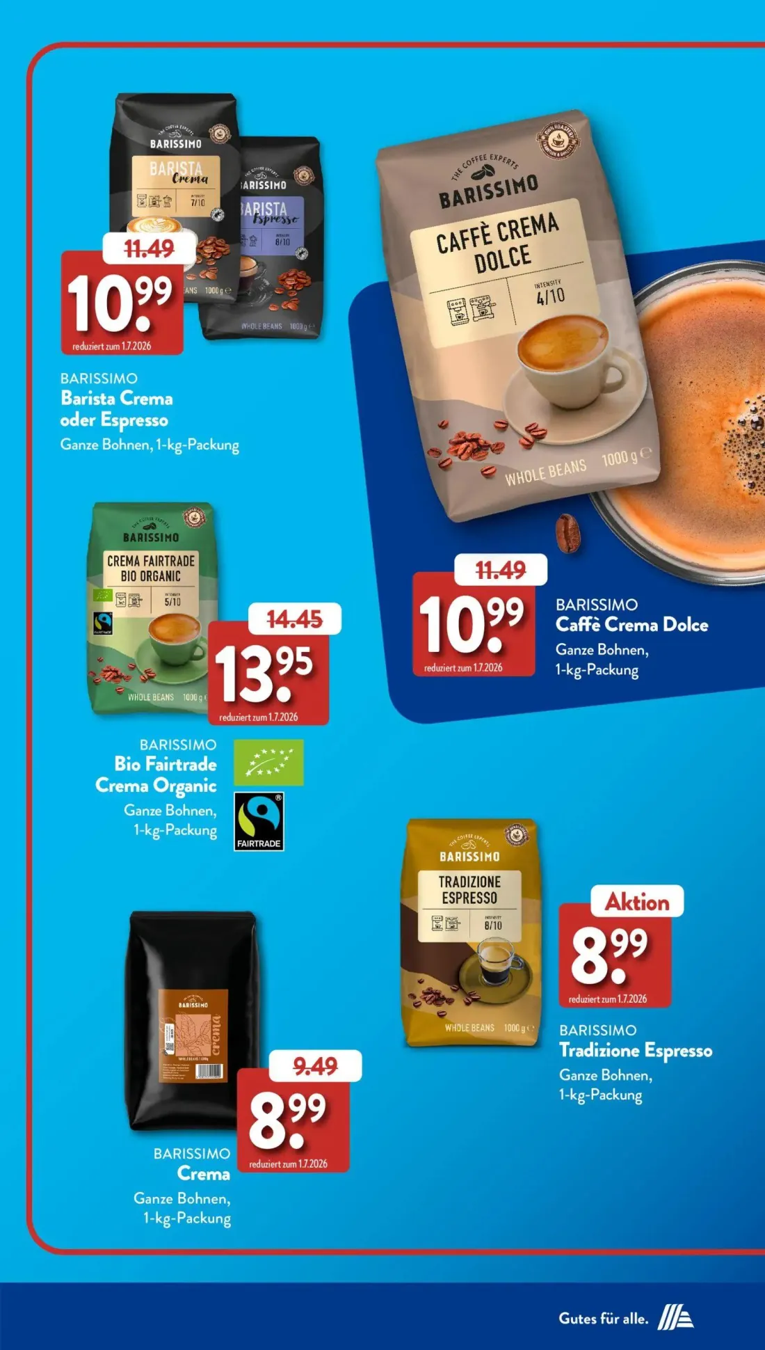 Aldi Süd Prospekt, Seite 11 von 50 — BARISSIMO Barista Crema oder Espresso, BARISSIMO Caffè Crema Dolce, BARISSIMO Bio Fairt…