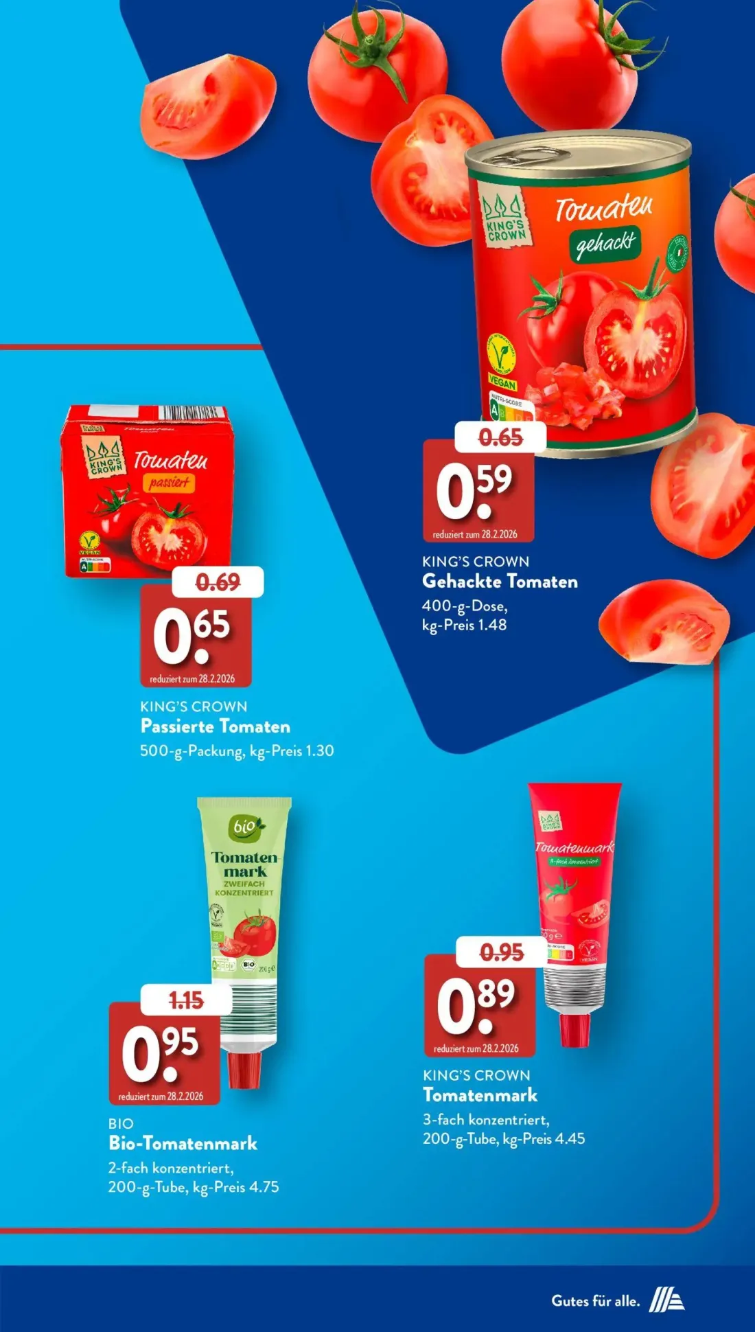 Aldi Süd Prospekt, Seite 49 von 50 — BIO Bio-Tomatenmark, KING'S CROWN Gehackte Tomaten, KING'S CROWN Tomatenmark